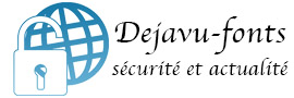 dejavu-fonts : toute l'actualité sur internet