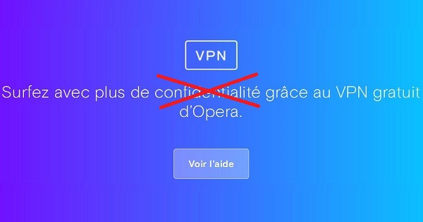 Test complet Opera VPN